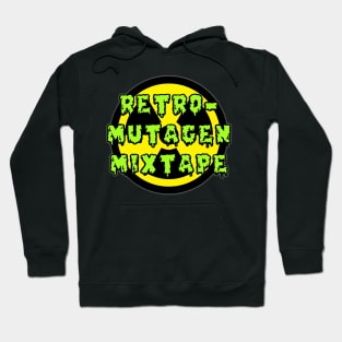 Retro-Mutagen Mixtape Hoodie